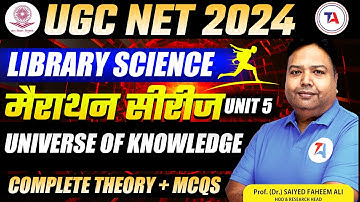 UGC NET 2024 LIBRARY SCIENCE | मैराथन सीरीज | UNIT 5 | UGC NET College Librarian 2024 | Faheem Sir
