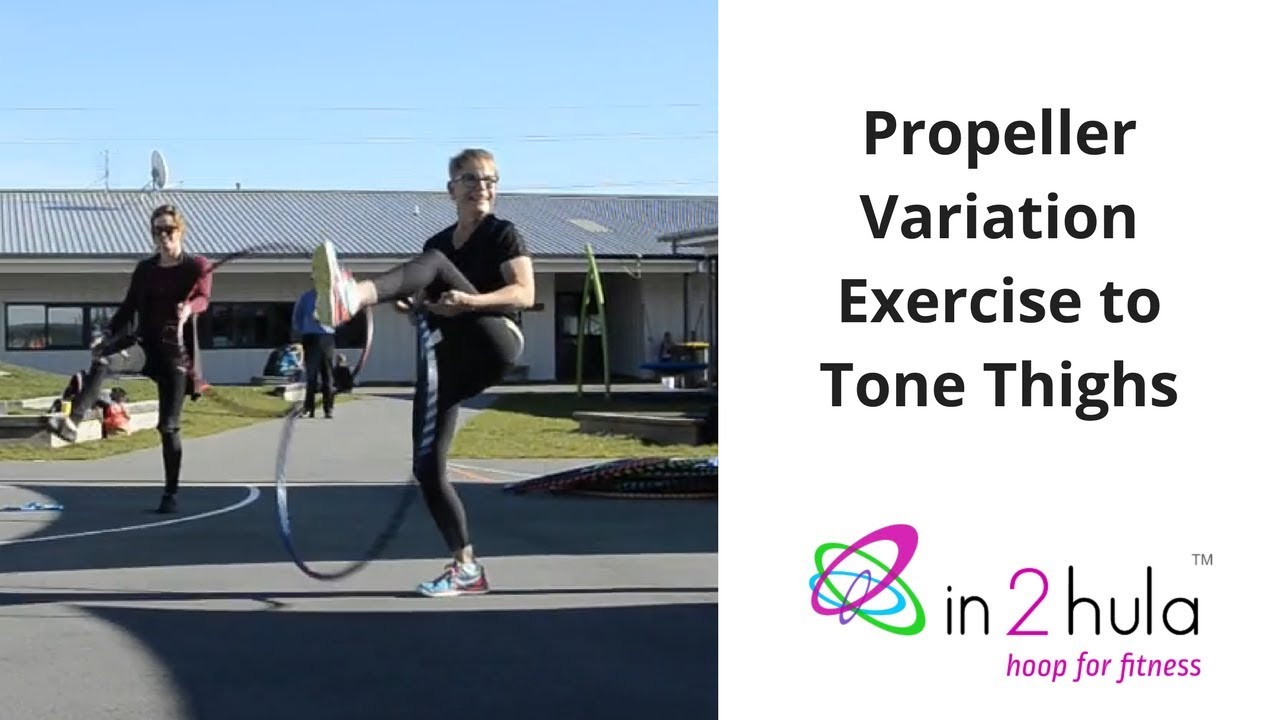 Propeller Variation to Tone Upper Legs YouTube