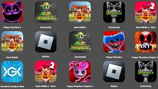 Zoonomaly,Roblox,Poppy Playtime Chapter 3,Nextbots Sandbox Mod,Dark Riddle 2  Mars,Poppy Playtime 3