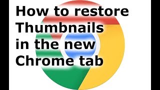 Thumbnails Disappeared In Google Chrome - How To Fix It