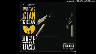 Wu-Tang Clan - U Don&#39;t Care (Ft Killah Priest, Hot Flames &amp; Buddah Bless)