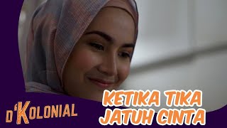 Ketika Tika Jatuh Cinta Sama Siapa Ya  De Kolonial