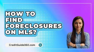 How To Find Foreclosures On MLS? - CreditGuide360.com