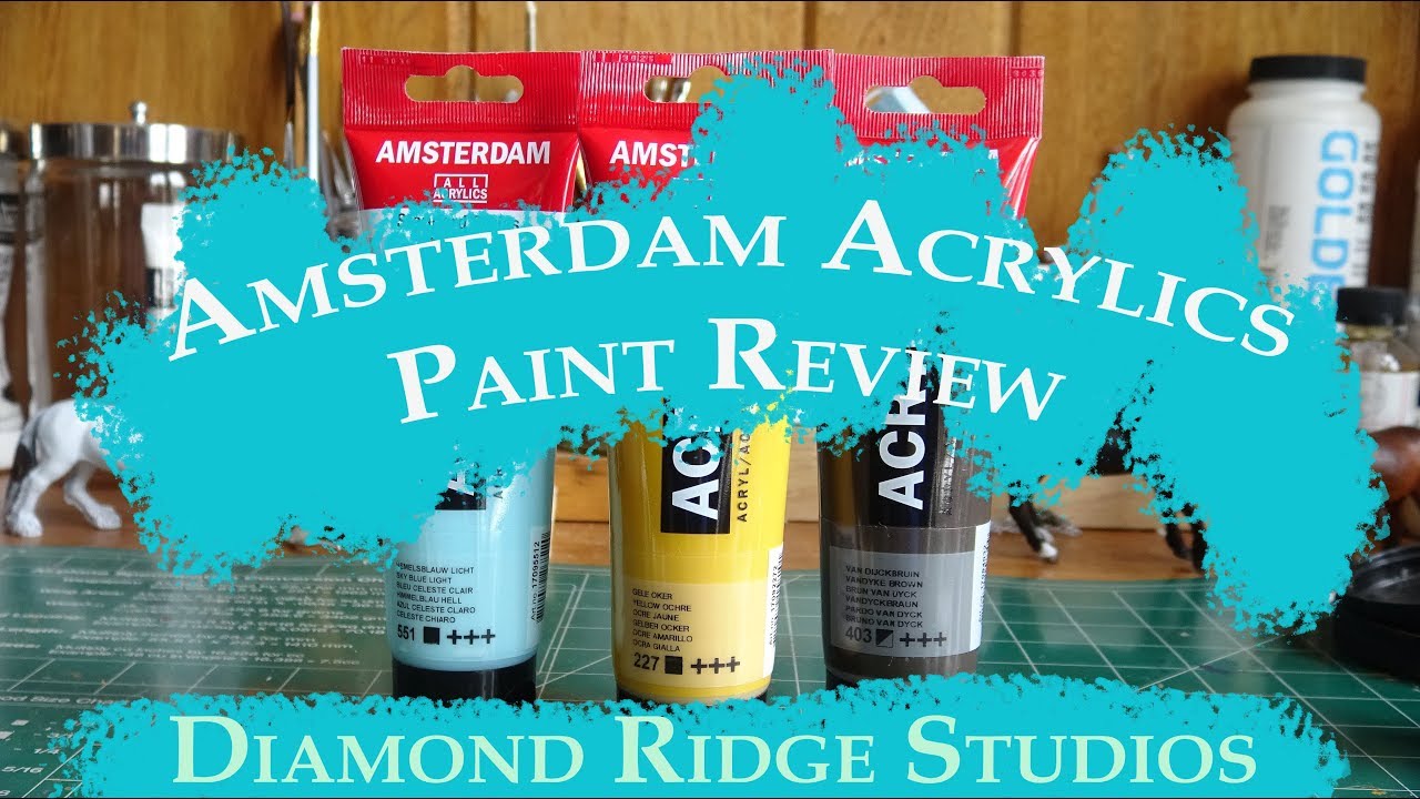 Amsterdam Acrylic Paints Review Diamond Ridge Studios YouTube
