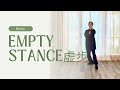 How to do Empty Stance