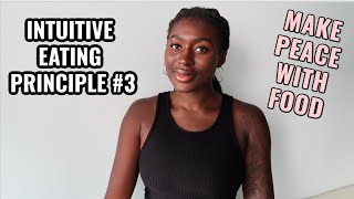 The Intuitive Eating Series | Principle #3 | Make Peace With Food | Jessica's Area