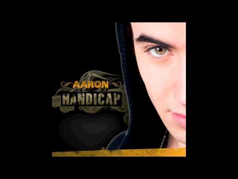 AARON | EN BUSCA DE LA FELICIDAD | (Handicap)