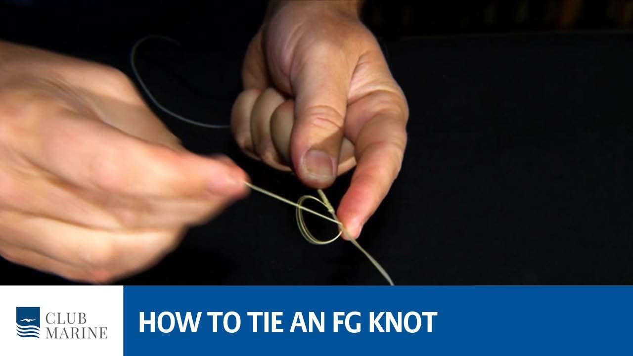 How To Tie An Fg Knot With Paul Worsteling Youtube