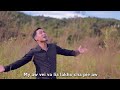 John Beizachhi Phuto A O Lâ âvaw Di Haw Official Music Video 