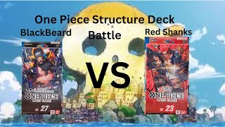 Shanks VS BlackBeard Structure Deck Battle