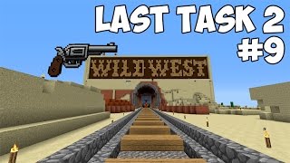 картинка: LAST TASK 2 - #9 МИР ДИКОГО ЗАПАДА (Minecraft Vanilla)