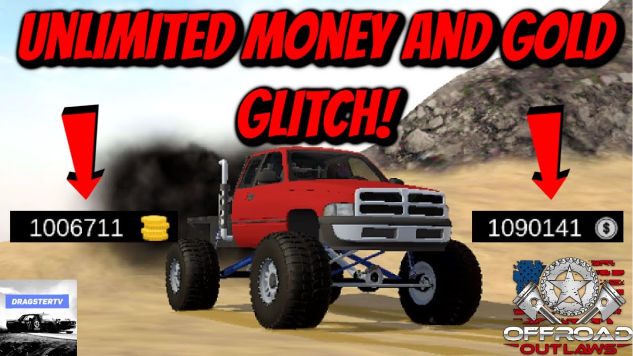 Offroad Outlaws - NEW UNLIMITED MONEY & GOLD GLITCH! (MUST SEE)