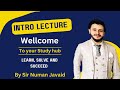 welcome to my channel || introduction of my channel || meet with sir numan javaid
