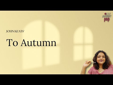 To Autumn | John Keats - Line by Line Explanation