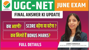 UGC NET FINAL ANSWER KEY UPDATE | UGC NET BONUS MARKS? UGC NET 2023 Answer Key | UGC NET June 2023