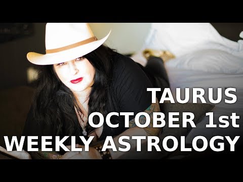 taurus-weekly-astrology-horoscope-1st-october-2018