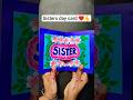 Sister's Day Card DIYs You'll Actually Want to Make #shorts