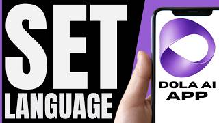 How To SET LANGUAGE In Dola AI (QUICK & EASY) 2026
