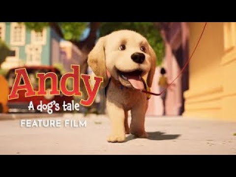 Andy: A Dog's Tale | Full Film