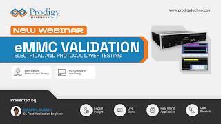 eMMC Validation Webinar | Electrical & Protocol Layer Testing | HS400 Analysis and Debug