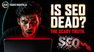 Is SEO Dead The Scary Truth Hidden in the Data (Watch Before You Panic)