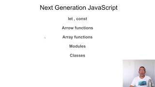 Introduction to Next Generation JavaScript Section