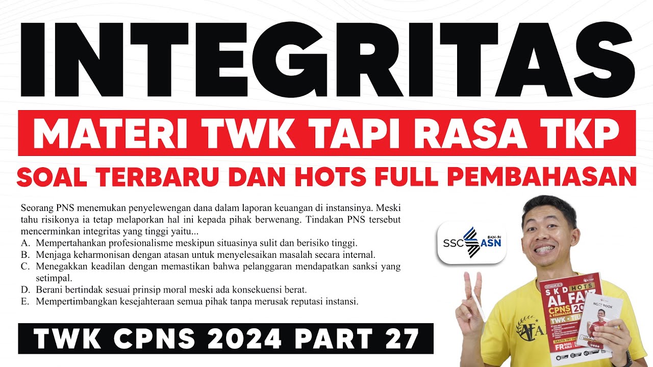 SOAL CPNS 2024 TWK INTEGRITAS