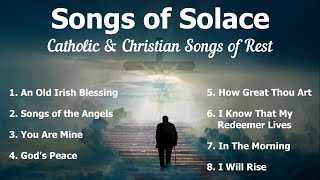 Video thumbnail of "Songs of Solace | 8 Beautiful Christian Memorial & Catholic Funeral Songs | Piano | Sunday 7pm Choir"