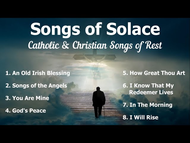 Songs of Solace | 8 Beautiful Christian Memorial & Catholic Funeral Songs | Piano | Sunday 7pm Choir