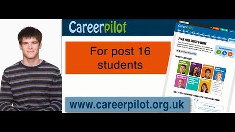 Careerpilot - careers advice and support for post 16 students