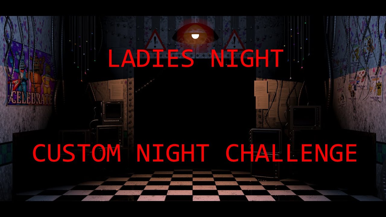 BACK FOR MORE LADIES!!  ULTIMATE CUSTOM NIGHT - LADIES NIGHT 2 CHALLENGE 