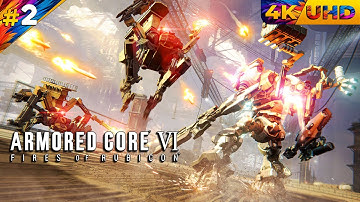 ARMORED CORE VI – Gameplay Walkthrough Part 2 [4K 60FPS No Commentary]