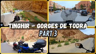 Part 3 : Roadtrip Tinghir Gorges de Todra et Todgha Dam