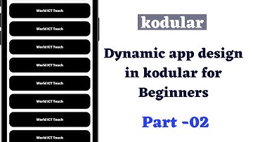 Dynamic app design in kodular for Beginners Part 02 || World ICT Touch