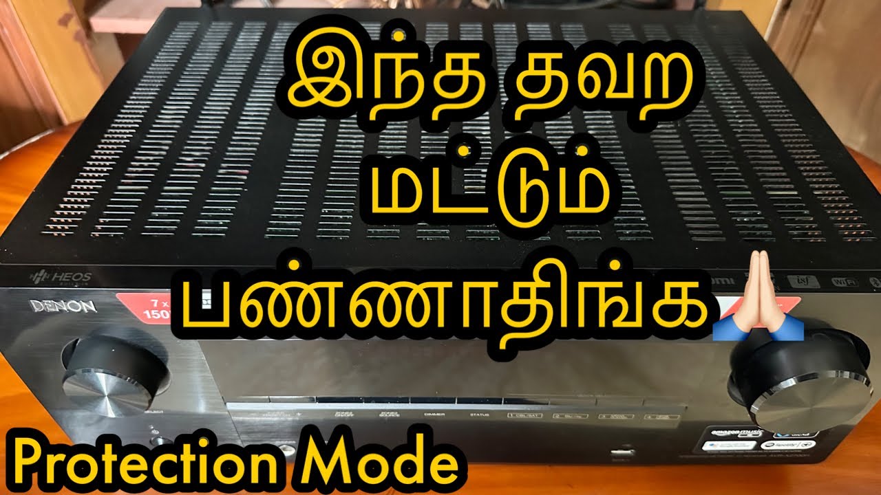 இந்த தவற மட்டும் பண்ணாதிங்க Denon AVC X3800h Standby Mode Assembled
