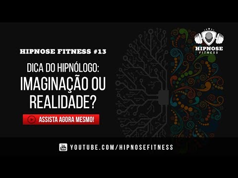Vídeo: Segredos Da Hipnose - Imaginação E Realidade