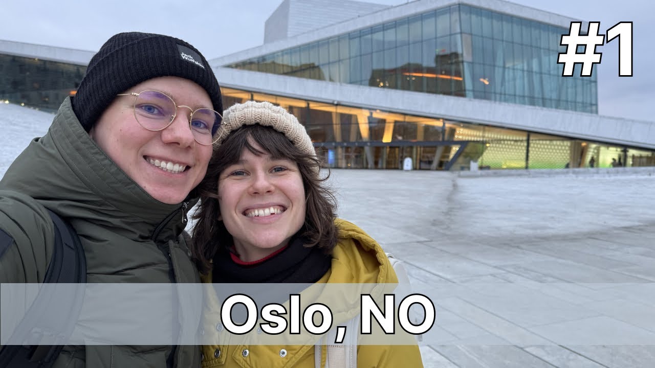 Our first time in Oslo - Part 1