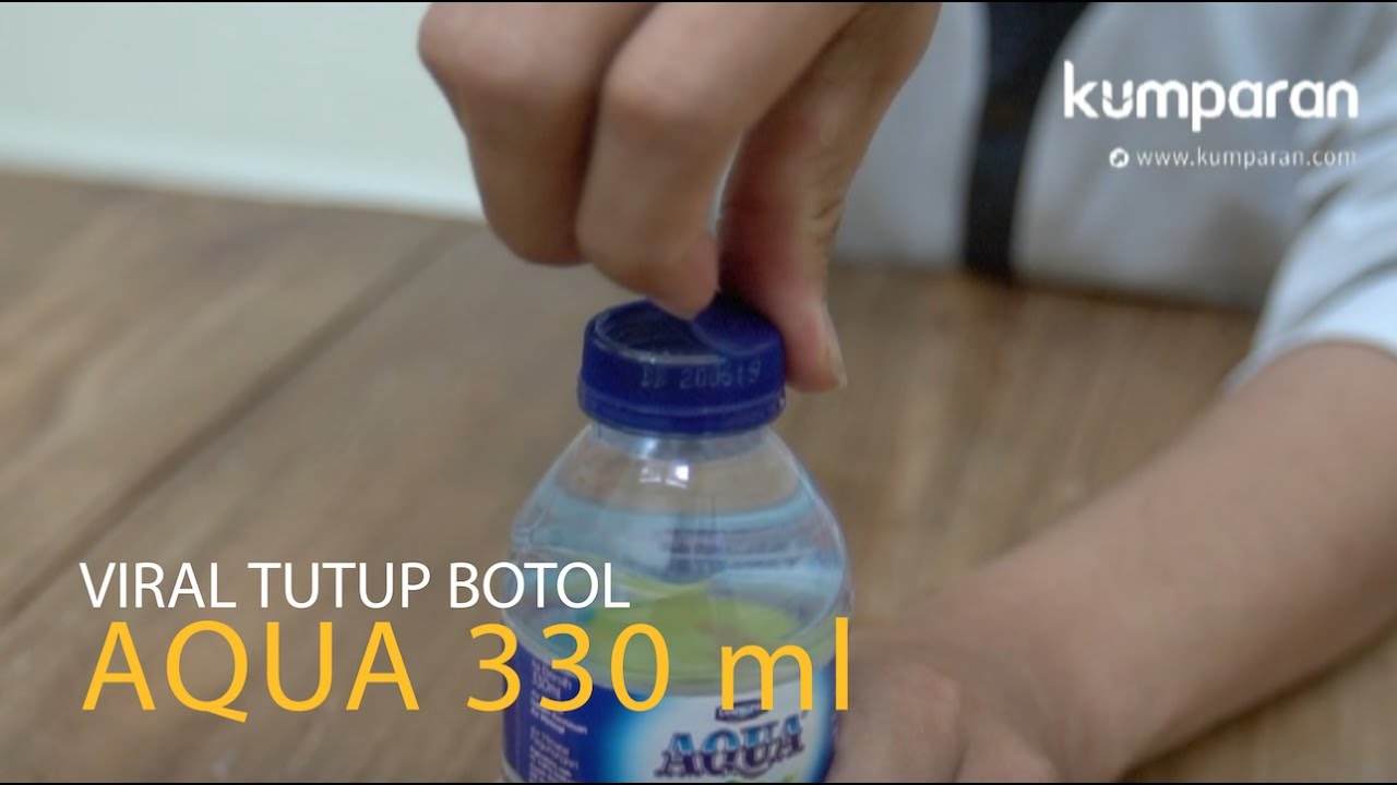 Viral Tutup  Botol  Aqua  330 ml YouTube