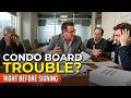 Condo Board Problems? What Condominium Associations Should Know (RI, MA & CT)