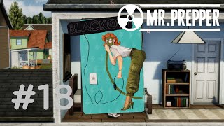 Mr Prepper | 18 แล้วดับไม่พัก