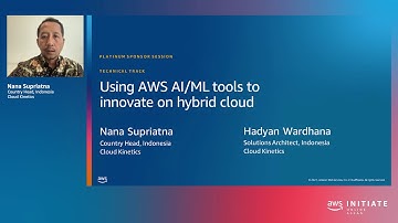 AWS Initiate Online ASEAN 2021 - Cloud Kinetics: Using AWS AIML tools to innovate (Bahasa Indonesia)