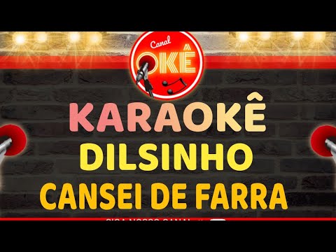 Karaokê 🎤 Dilsinho - Cansei de farra-র ভিডিওর থাম্বনেইল