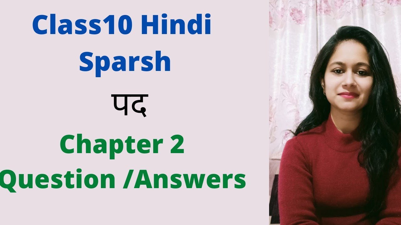 Class10 Hindi Sparsh Chapter 2 QUESTION ANSWERS YouTube class10-hindi-sparsh-chapter-2-question-answers-youtube