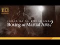 Labag ba sa Biblia ang boxing at martial arts? | Brother Eli Channel