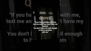 If you have problem with me..|Quotes | #love #sad #2linespoetry #englishquotes #motivation #shorts