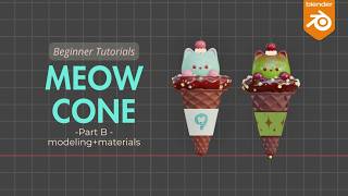 Blender Meow Cone Part B| Modeling + Material for Beginners