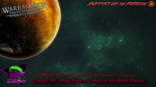 Episode 131: Horus Heresy, Forces of the Great Crusade | Warhammer 40k Lore