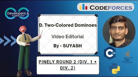 D. Two-Colored Dominoes || Pinely Round 2 (Div. 1 + Div. 2) || CodeForces