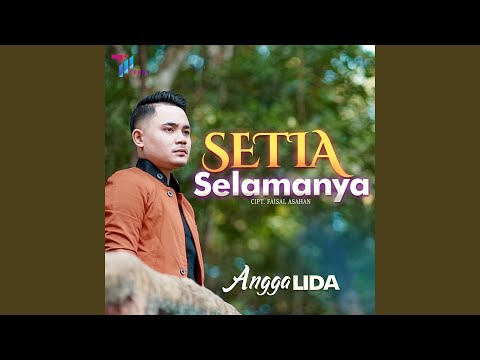 Setia Selamanya - Angga LIDA