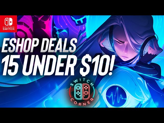 HUGE Nintendo ESHOP Sale Live Now! 15 Under $10! Nintendo Switch Deals